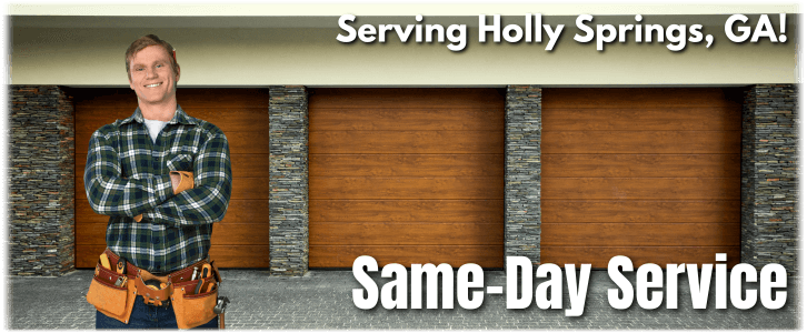 Garage Door Repair Holly Springs GA